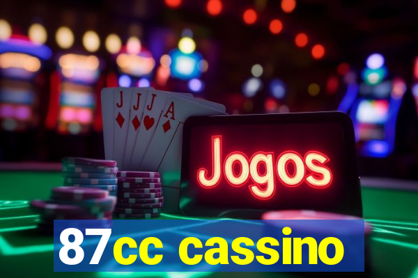 87cc cassino